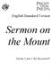 English Standard Version. Sermon on the Mount. How Can I Be Blessed?