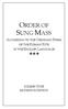 ORDER OF SUNG MASS ACCORDING TO THE ORDINARY FORM OF THE ROMAN RITE IN THE ENGLISH LANGUAGE SOLEMN TONE MODERN NOTATION