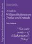 The most modern of Shakespeare s Plays. William Shakespeare Troilus and Cressida. http//  A Guide to.