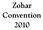 Zohar Convention 2010