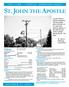 ST. JOHN THE APOSTLE. St. John s Planning Committee 7601 VINE LINCOLN, NEBRASKA OCTOBER 17, 2010