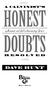 A CALVINIST S HONEST. by Reason and God s Amazing Grace DOUBTS DAVE HUNT BEND OREGON