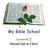 My Bible School. Lesson # 22 Eternal Life in Christ