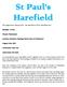 St Paul s Harefield. The organization Taking Stock* has described St Paul s, Harefield thus: Architect: Broadbent, Hastings, Read & New of Twickenham