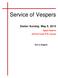 Service of Vespers. Easter Sunday, May 5, Agape Vespers. with the Feast of St. George. Text in English