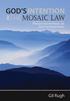 God s Intention for the Mosaic Law Copyright 2016