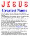 J E S U S. Greatest Name