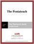 The Pentateuch. The Patriarch Jacob. For videos, study guides and other resources, visit Third Millennium Ministries at thirdmill.org.