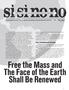 Free the Mass and The Face of the Earth Shall Be Renewed THE ANGELUS ENGLISH-LANGUAGE ARTICLE REPRINT. The Traditional Liturgy