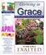 Growing in IN THIS ISSUE. Growing In Grace