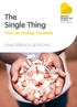 The Single Thing That Can Change The World