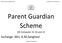 Mentor /Parent Guardians Scheme