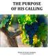 THE PURPOSE OF HIS CALLING