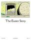 The Easter Story. The Easter Story   Page 1 of 10