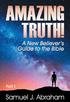 AMAZING TRUTH! A New Believer s Guide to the Bible Part 1. By Samuel Abraham. ASPECT Books