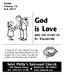 God is Love ST. VALENTINE. Saint Philip s Episcopal Church AND THE STORY OF. Sunday February 12, A.D. 2012