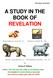 A STUDY IN THE BOOK OF REVELATION