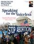 Speaking. for the Voiceless. Franciscan brothers of Peace. Thousands to Rally on Anniversary of January 22, 1973 Roe vs. Wade Abortion Decision