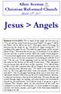 Jesus > Angels. Allen Avenue Christian Reformed Church. March 12 th, 2017