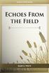Echoes From the Field