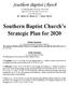 Southern Baptist Church s Strategic Plan for 2020