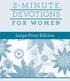 3-MINUTE DEVOTIONS FOR WOMEN. Large Print Edition