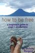 How to be Free. A Beginner s Guide to Yoga & Mindfulness. Michelle Margaret Fajkus. This book is for sale at