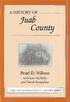 A HISTORY OF. fjuab County. Pearl D. Wilson. with June McNulty and David Hampshire UTAH CENTENNIAL COUNTY HISTORY SERIES