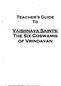 TEACHER'S GUIDE V AISHNAVA SAINTS: THE SIX GOSWAMIS OF VRINDAVAN C'-