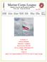 Marine Corps League. MEDINA COUNTY DETACHMENT #569, INC. PO Box 1405 Medina OH Paymaster Bob Sukel