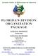 FLORIDA S DIVISION ORGANIZATION PACKAGE