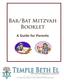 TABLE OF CONTENTS. Page GENERAL INTRODUCTION 3 TIME LINE FOR BAR/BAT MITZVAH PARENTS STANDARDS AND EXPECTATIONS Torah, Community, Tzedakah