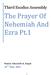 Third Exodus Assembly. The Prayer Of Nehemiah And Ezra Pt.1
