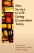New Stories to Tell: Living Ecumenism Today