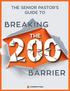 THE SENIOR PASTOR S GUIDE TO BREAKING THE BARRIER