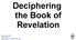 Deciphering the Book of Revelation. Laurence Smart (