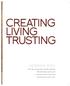 CREATING LIVING TRUSTING