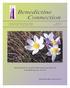 Published for their friends by the Sisters of St. Benedict Spring 2018 St. Benedict s Monastery, Winnipeg, Manitoba Canada Volume 26, No.