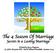 The 4 Season Of Marriage. Secrets to a Lasting Marriage