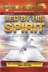 FOR AS MANY AS ARE LED BY THE SPIRIT OF THEY ARE THE SONS OF Goo. - ROMANS 8:14 OD,