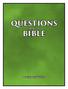 QUESTIONS from THE BIBLE By Charles Willis