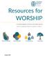 Resources for WORSHIP