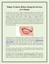 Things To Know Before Seeing the Services of A Dentist