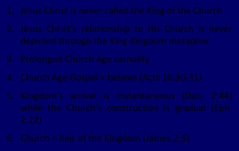 The Church Age 1. The definition of the Church 2. The beginning of the Church 3. The purposes of the Church 4. The Church is not the Kingdom 5. The Church is not Israel 4. Church Kingdom 1.