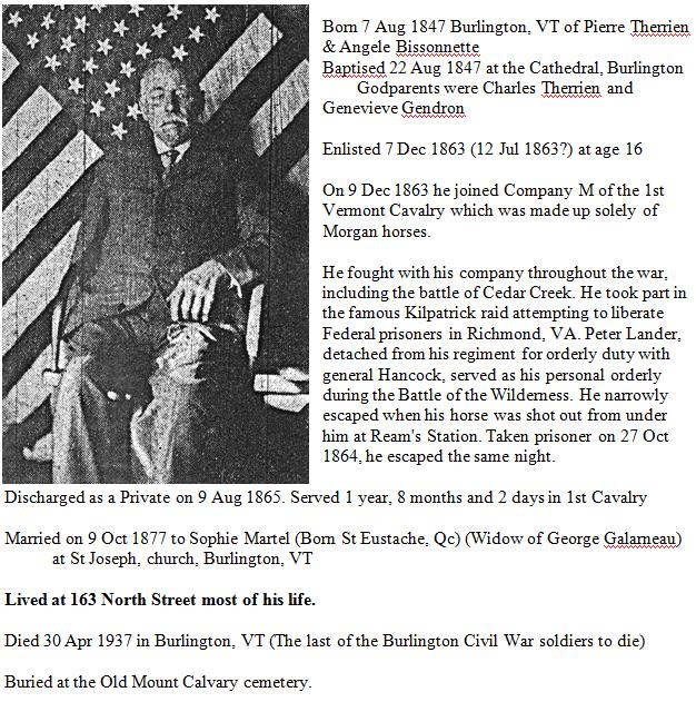 Peter Lander Jr 1847-1937 and the Lineage of 3 Burlington, VT Pierre Therriens Peter Lander #1, #2 and #3 When researching the Civil War soldier named Peter Lander Jr many years ago I ran into the