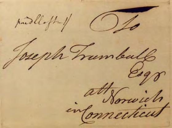 22) I have seen carried by the Patriotic Subscription Post was written by Henry Bromfield to Joseph Trumbull at Norwich is datelined 14 March 1775 and bears the manuscript paid Clift 1/ (1 Shilling