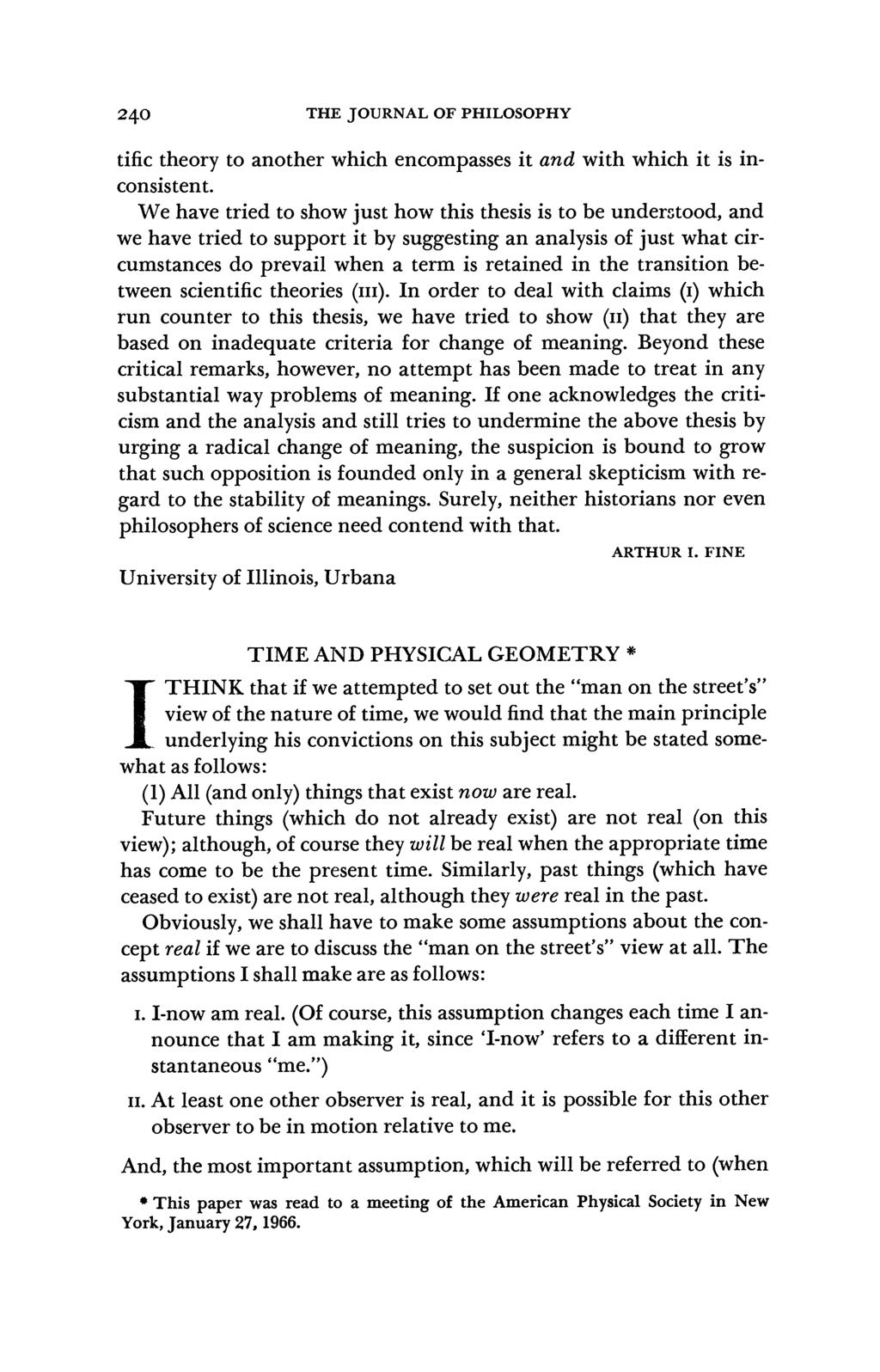 I 240 THE JOURNAL OF PHILOSOPHY tific theory to another which encompasses it and with which it is inconsistent.