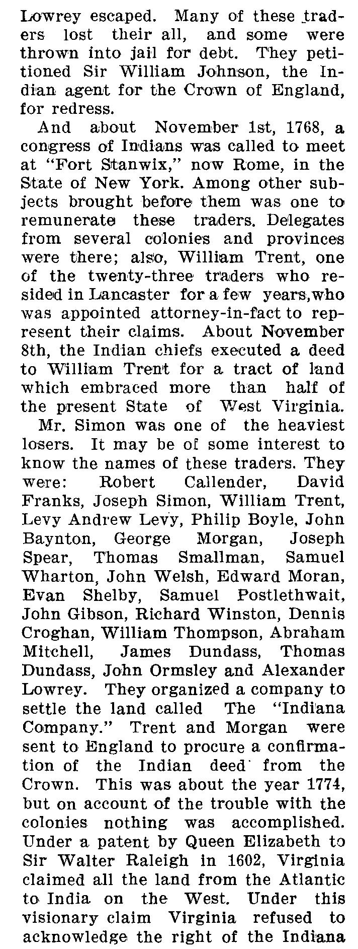 Lowrey escaped. Many of these traders lost their all, and some were thrown into jail for debt. They petitioned Sir William Johnson, the Indian agent for the Crown of England, for redress.