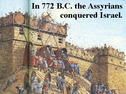 C. Fall of Israel 1. Assyrians invade Israel in 722BC a. Assyrians forced Israelites to move to other areas of Empire b. Assyrians forced other people to move INTO Israel 2.