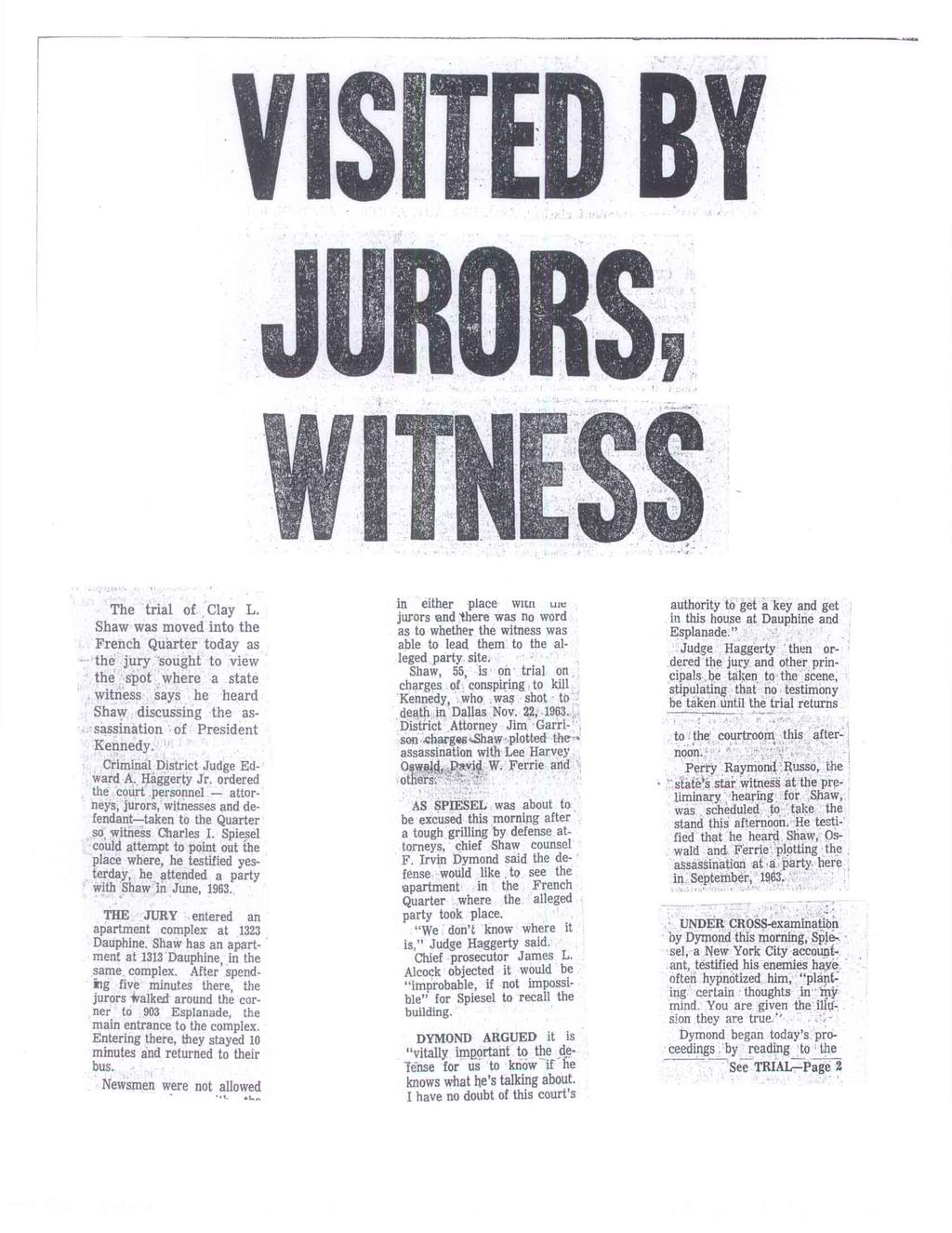 VISITED BY JUR RS, ITN S The trial of Clay L.